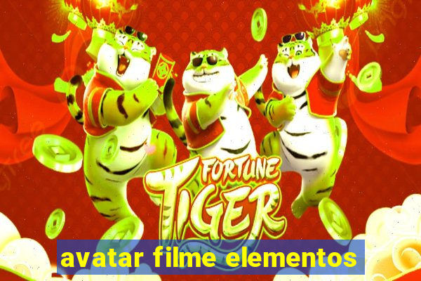 avatar filme elementos